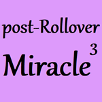 post-Rollover Miracle Cubed