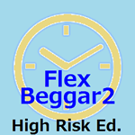 Flex Beggar2 High Risk Edition