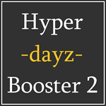 Hyper Dayz Booster 2