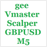 gee_Vmaster_Scalper_GBPUSD_M5