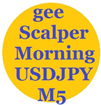 gee_Scalper_Morning_USDJPY_M5